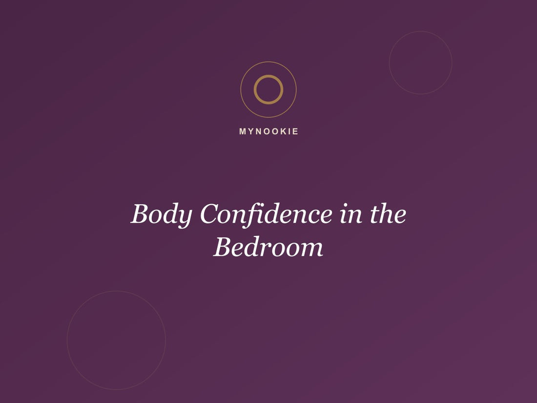 Body Confidence in the Bedroom