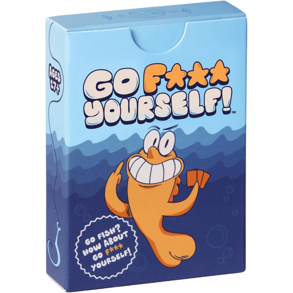 Go F*** Yourself!